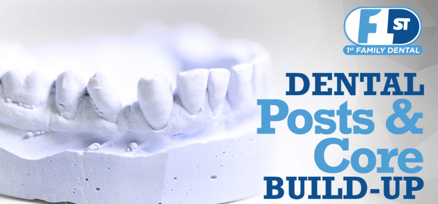Dental and Core Build-up